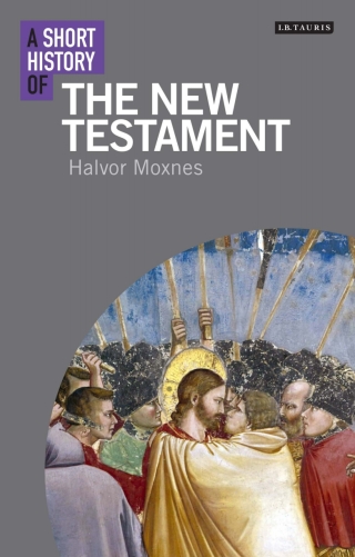 Cover image: A Short History of the New Testament 1st edition 9781780766089