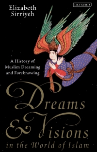 Immagine di copertina: Dreams and Visions in the World of Islam 1st edition 9781788310932