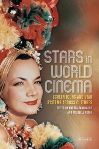 Cover image: Stars in World Cinema 1st edition 9781780769776