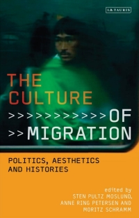 Cover image: The Culture of Migration 1st edition 9781784533106