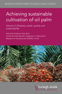 صورة الغلاف: Achieving sustainable cultivation of oil palm Volume 2 1st edition 9781786761088