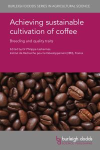 Cover image: Achieving sustainable cultivation of coffee 1st edition 9781786761521