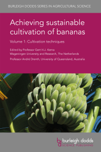 Cover image: Achieving sustainable cultivation of bananas Volume 1 1st edition 9781786761569