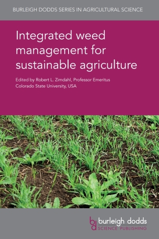 Cover image: Integrated weed management for sustainable agriculture 1st edition 9781786761644