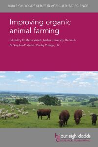 صورة الغلاف: Improving organic animal farming 1st edition 9781786761804