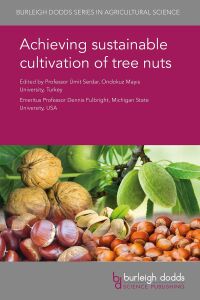 Cover image: Achieving sustainable cultivation of tree nuts 1st edition 9781786762245