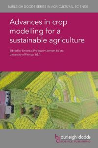 Titelbild: Advances in crop modelling for a sustainable agriculture 1st edition 9781786762405