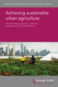 Cover image: Achieving sustainable urban agriculture 1st edition 9781786763167