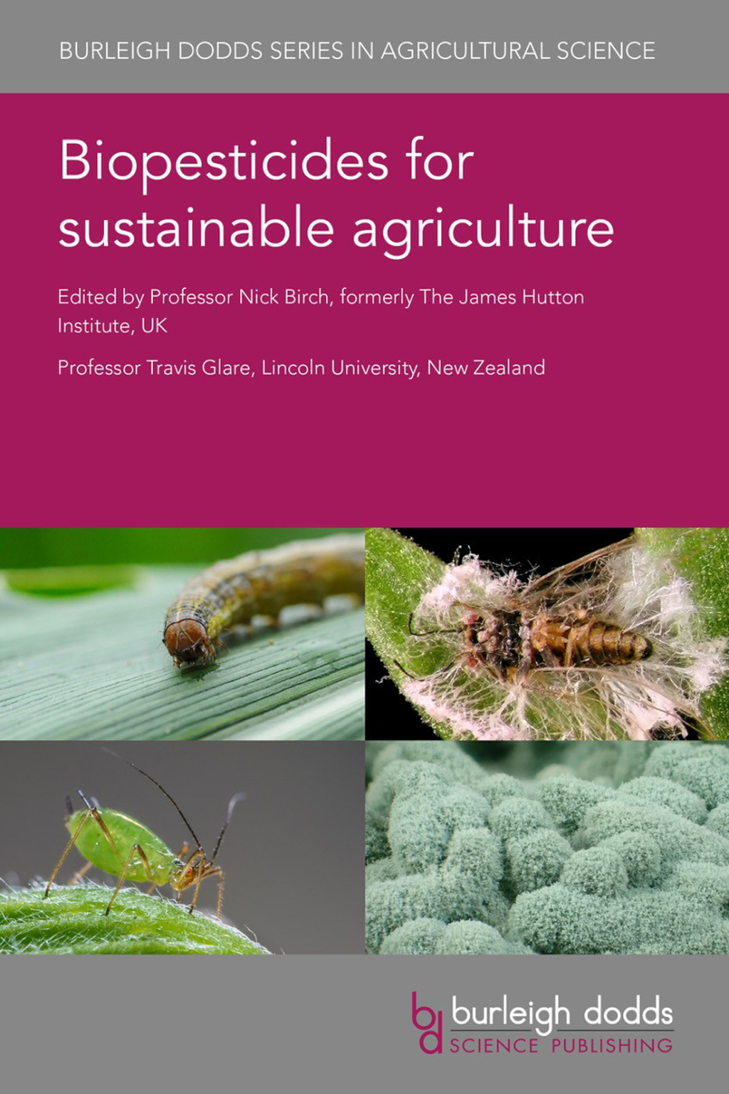 Biopesticides for sustainable agriculture 1st Edition