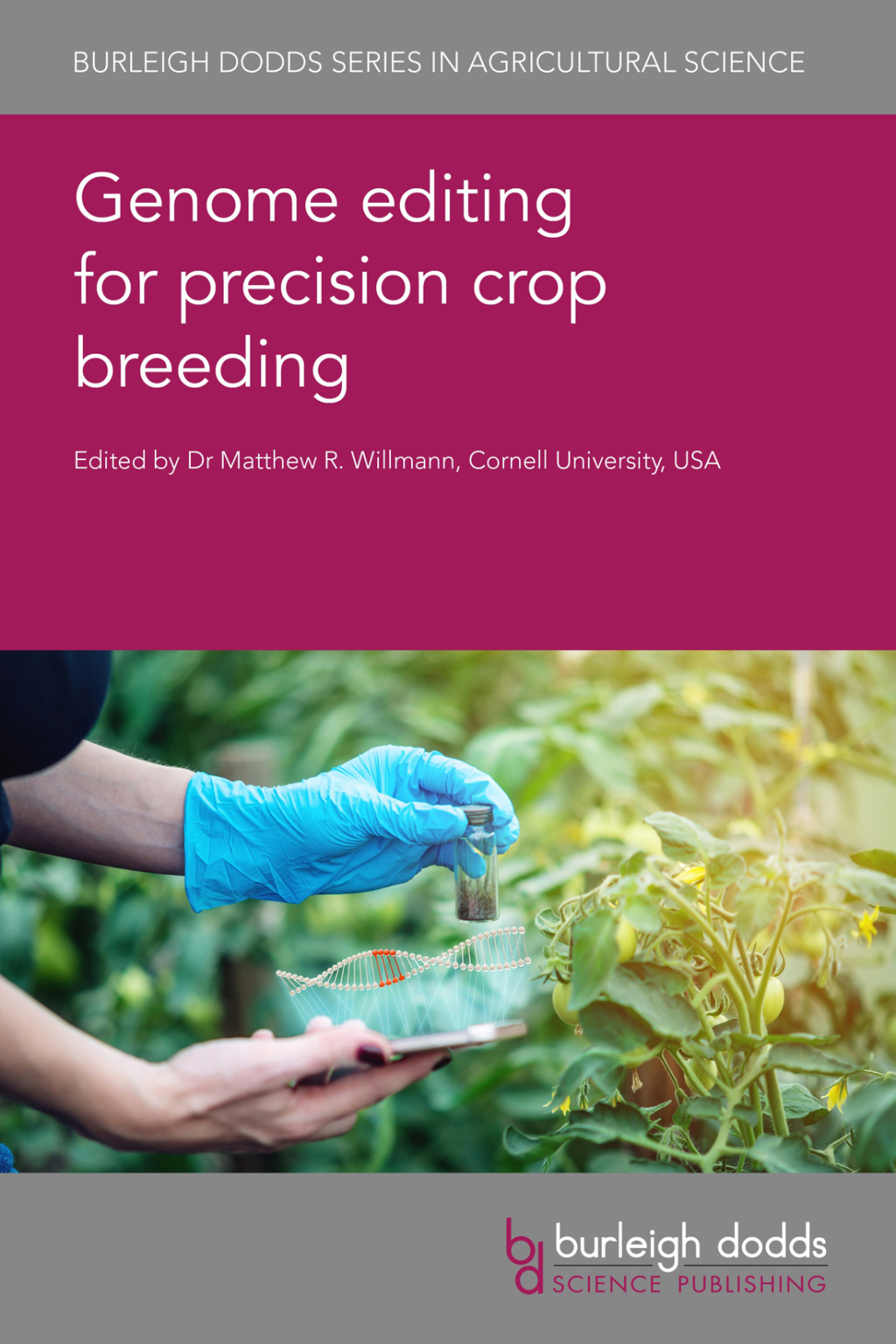 Genome editing for precision crop breeding 1st Edition