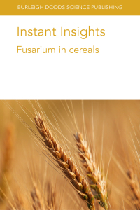 Cover image: Instant Insights: Fusarium in cereals 1st edition 9781786768926
