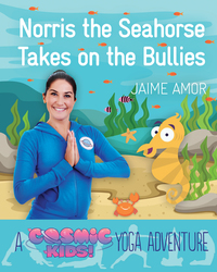Cover image: Norris the Seahorse Takes on the Bullies 9781780289564