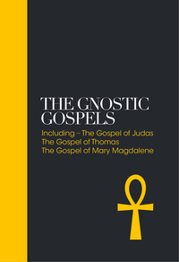 Cover image: The Gnostic Gospels 9781780289700