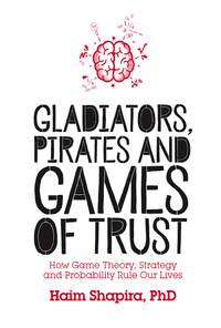 Cover image: Gladiators, Pirates and Games of Trust 9781786780102
