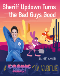 Cover image: Sheriff Updown Turns the Bad Guys Good 9781780289588