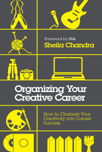 Cover image: Organizing Your Creative Career 9781786780225