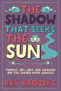 Cover image: The Shadow That Seeks the Sun 9781786781123