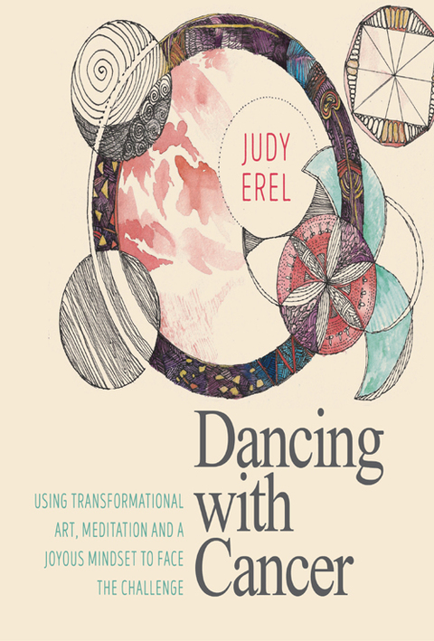 Dancing with Cancer : Using Transformational Art, Meditation and a Joyous Mindset to Face the Challenge - FULL INSTANT DOWNLOAD | PDF DOCX EPUB