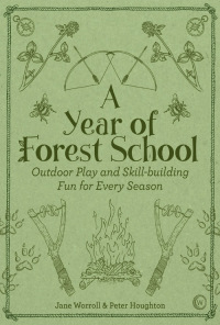 Cover image: A Year of Forest School 9781786781314