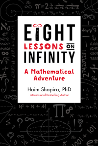 Cover image: Eight Lessons on Infinity 9781786781840