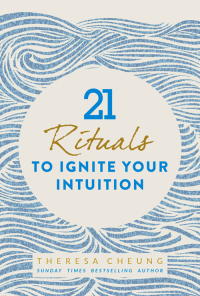 Cover image: 21 Rituals to Ignite Your Intuition