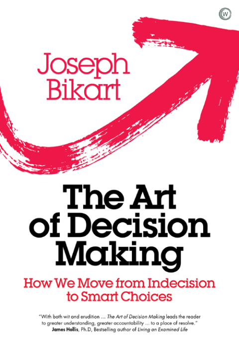 The Art of Decision Making: How we Move from Indecision to Smart Choices - FULL INSTANT DOWNLOAD | PDF DOCX EPUB
