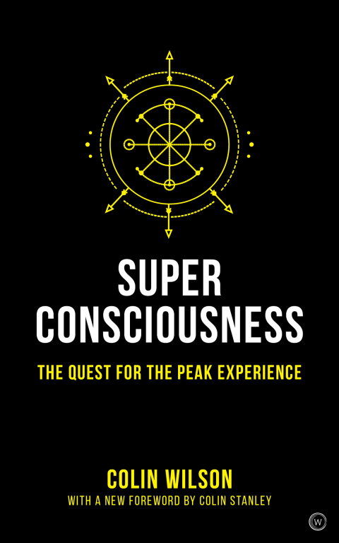 Super Consciousness: The Quest for the Peak Experience - FULL INSTANT DOWNLOAD | PDF DOCX EPUB