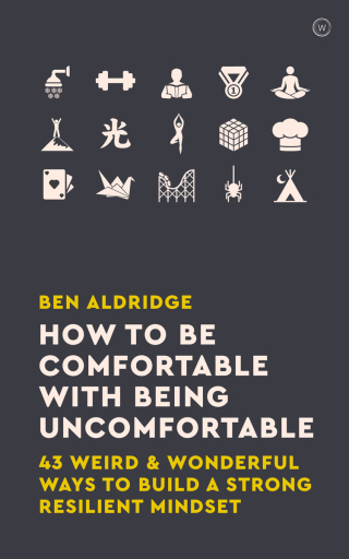 Cover image: How to Be Comfortable with Being Uncomfortable 9781786783424