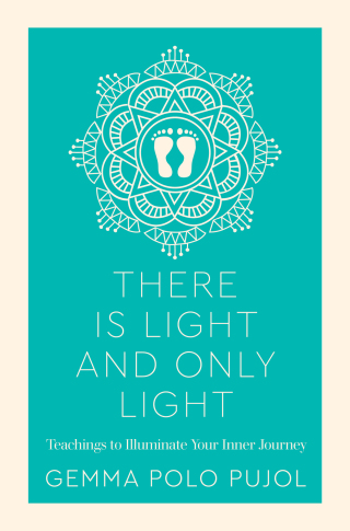 Cover image: There is Light and Only Light 9781786783479