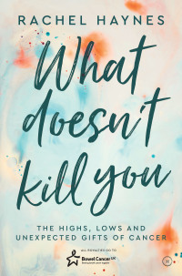 Cover image: What Doesn't Kill You... 9781786783554