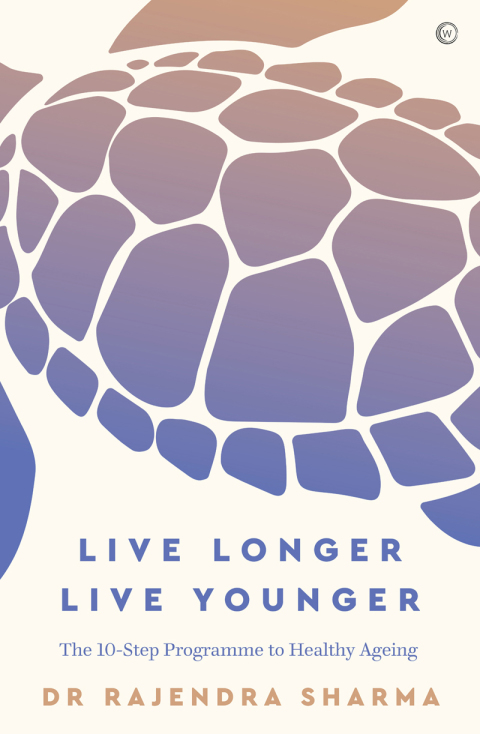 Live Longer, Live Younger: Design Your Personal Plan for a Long and Healthy Life - FULL INSTANT DOWNLOAD | PDF DOCX EPUB