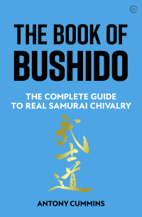 Cover image: The Book of Bushido 9781786786050