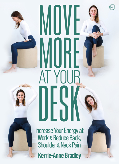 Move More At Your Desk: Reduce back pain and increase your energy at work - FULL INSTANT DOWNLOAD | PDF DOCX EPUB