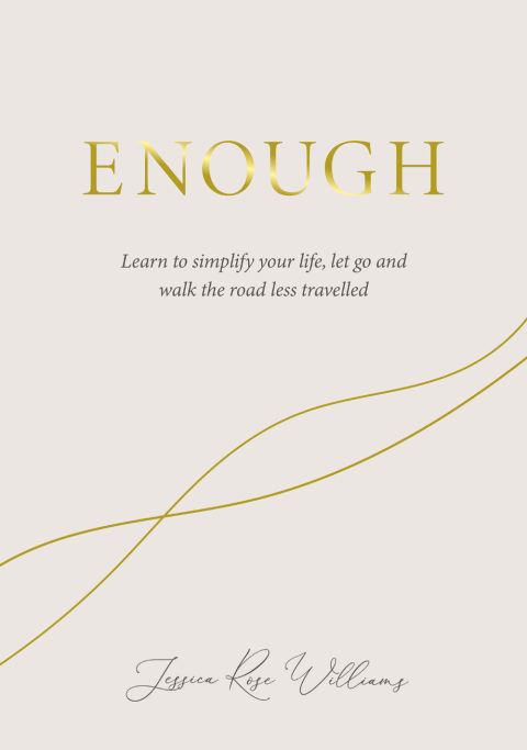 Enough: Learning to simplify life, let go and walk the path that's truly ours - FULL INSTANT DOWNLOAD | PDF DOCX EPUB