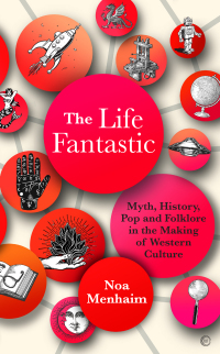 Cover image: The Life Fantastic 9781786786470