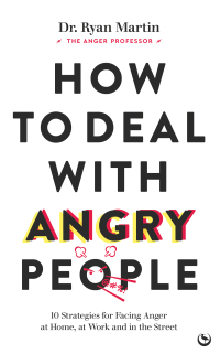 Cover image: How to Deal with Angry People 9781786786647