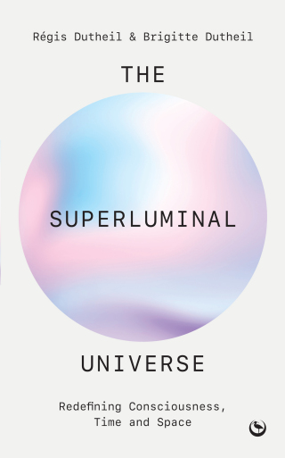 Cover image: The Superluminal Universe 9781786789006