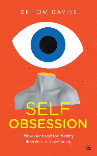 Cover image: Self-Obsession 9781786789501