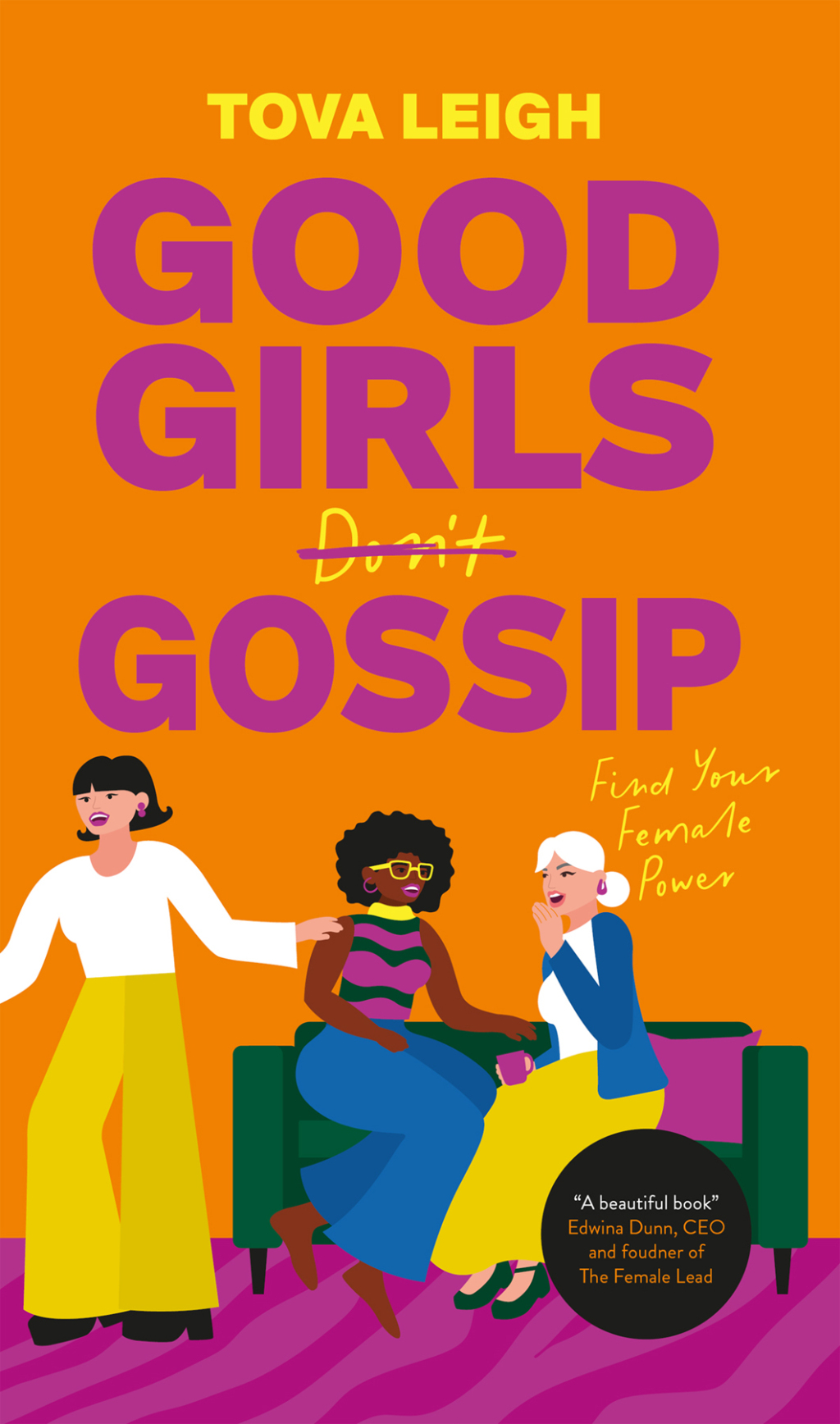 Good Girls Gossip Find Your Female Power