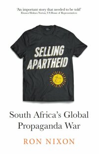 Cover image: Selling Apartheid 1st edition 9780745399140
