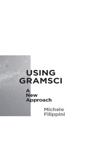 صورة الغلاف: Using Gramsci 1st edition 9780745335698