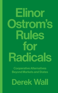 Cover image: Elinor Ostrom's Rules for Radicals 1st edition 9780745399362