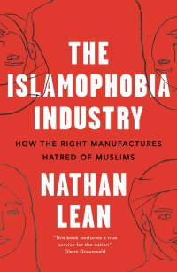 Cover image: The Islamophobia Industry 2nd edition 9780745337173