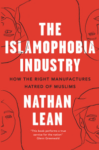 Cover image: The Islamophobia Industry 2nd edition 9780745337166