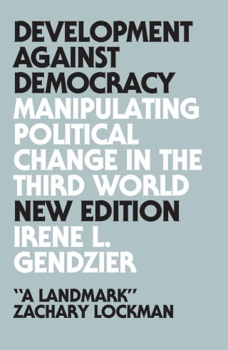 Cover image: Development Against Democracy 2nd edition 9780745337296