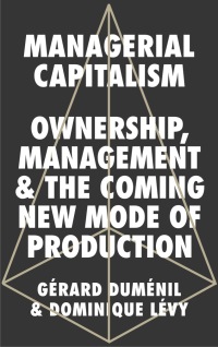 Imagen de portada: Managerial Capitalism 1st edition 9780745337548