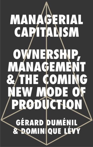 Cover image: Managerial Capitalism 1st edition 9780745337548