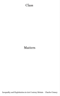 صورة الغلاف: Class Matters 1st edition 9780745337098