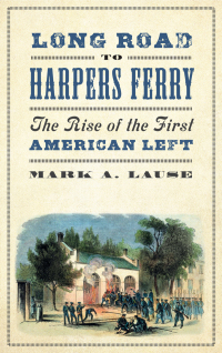 Omslagafbeelding: Long Road to Harpers Ferry 1st edition 9780745337593