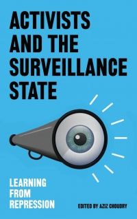 Omslagafbeelding: Activists and the Surveillance State 1st edition 9780745337814